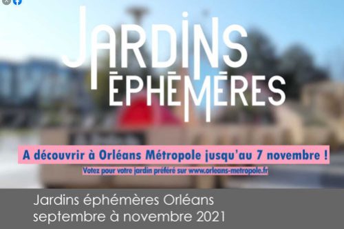 Projet Tchou-Tchou – Participation aux Jardins éphémères Orléans 2021